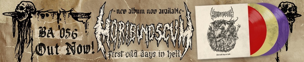BA 056: Moribund Scum - First Cold Days - Out Now