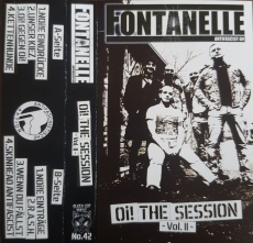 FONTANELLE - Oi! The Session Vol. II - Tape