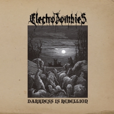 ELECTROZOMBIES - Darkness Is Rebellion - LP, Impure Gold Vinyl