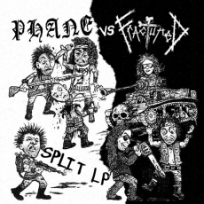 PHANE vs FRACTURED - Split LP