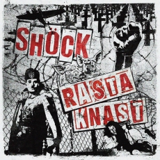 SHÖCK / RASTA KNAST - Split EP - 7