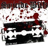 SUICIDE BLITZ - Ride The Steel - LP