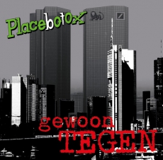 PLACEBOTOX - Gewoon Tegen - LP