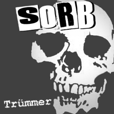 SORB - Trümmer - LP