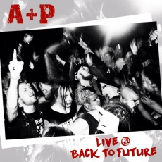 A+P - Live @ Back To Future - LP