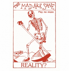 MAD ARE SANE, THE - Reality? - LP