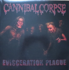 CANNIBAL CORPSE - Evisceration Plague - LP