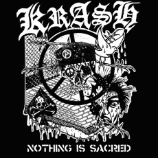 Krash - Nothing Is Sacred - LP
