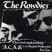 ROWDIES, THE - A.C.A.B. - 7 EP