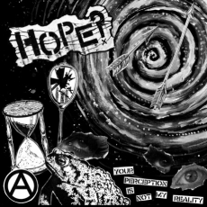HOPE? - Your Perception Is Not My Reality ? - 7 EP