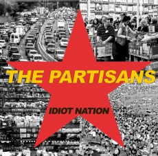 PARTISANS, THE - Idiot Nation - LP, Yellow Vinyl