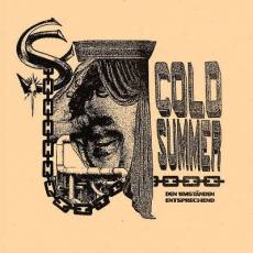 COLD SUMMER - Den Umständen Entsprechend - LP, Single Sided