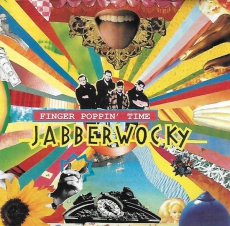 JABBERWOCKY - Finger Poppin Time - LP