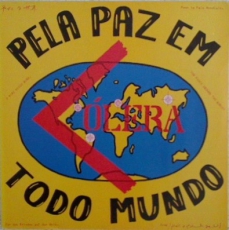 CÓLERA - Pela Paz Em Todo Mundo - LP