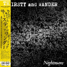 NIGHTMARE - Thirsty And Wander - LP