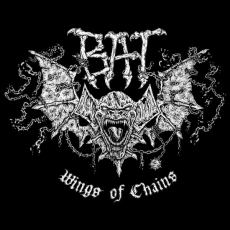 BAT -  Wings Of Chains - LP (Clear Vinyl)