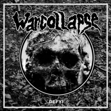 WARCOLLAPSE – Defy! - LP