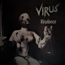 VIRUS - Virulence - LP, Clear Vinyl