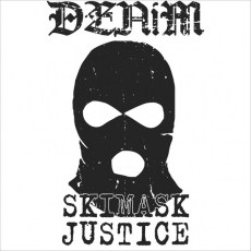 DENIM - Skimask Justice - 7, white vinyl with printed B-side