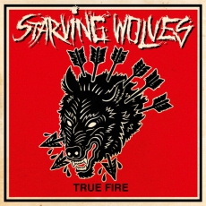 STARVING WOLVES - True Fire - LP+MP3 (Red, Orange Vinyl with black Cords)