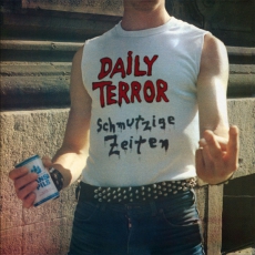 DAILY TERROR – Schmutzige Zeiten - LP