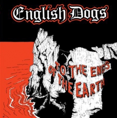 ENGLISH DOGS - To The Ends Of The Earth - 12, Black and Green Vinyl