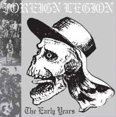 FOREIGN LEGION - The Early Years - LP