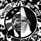 Millions Of Dead Cops / Iron – Split EP, 7“