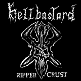 HELLBASTARD - Ripper Crust - LP