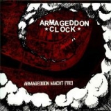 ARMAGEDDON CLOCK - Armageddon Macht Frei - LP