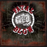 FATAL BLOW - Victimized - LP