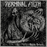 TERMINAL FILTH - Death Driven - LP