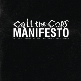 CALL THE COPS - Manifesto (for the rebirth of the worldwide punk scene) - LP