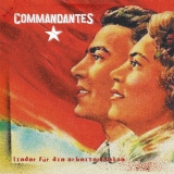 COMMANDANTES - Lieder Für Die Arbeiterklasse - LP