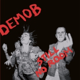 DEMOB - Still No Room - LP+CD
