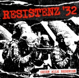RESISTENZ 32 - Gegen Alle Bedenken - LP