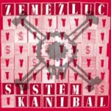 Zeměžluč – Systém Kanibal - LP, Red Vinyl