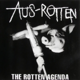AUS-ROTTEN - The Rotten Agenda - LP