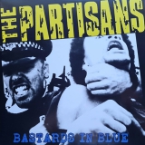 PARTISANS, THE - Bastards In Blue - LP, Blue Vinyl