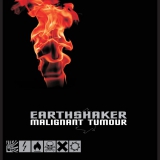 MALIGNANT TUMOUR - Earthshaker - LP