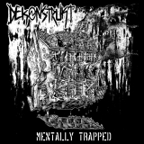 DEKONSTRUKT - Mentally Trapped - LP