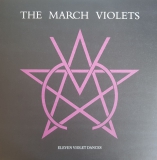 MARCH VIOLETS, THE - Eleven Violet Dances - LP