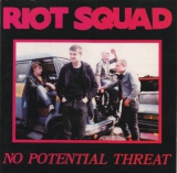 RIOT SQUAD - No Potential Threat - 12 EP, Brasilian Edition