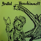 BRUTAL VERSCHIMMELT - s/t - LP