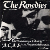 ROWDIES, THE - A.C.A.B. - 7 EP