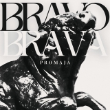 PROMAJA - Bravo Brava - LP
