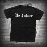 NO FUTURE - T-Shirt