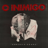 O INIMIGO - Contrariedade - LP