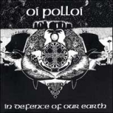 OI POLLOI - In Defence Of Our Earth - LP