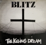 BLITZ - The Killing Dream - LP, Clear Vinyl